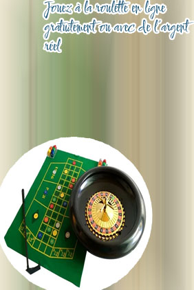 Jeu de la roulette casino en ligne