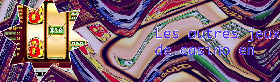 Jouez gratuitement aux jeux de casino