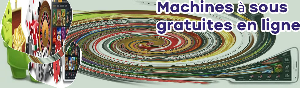 Meilleur jeux casino gratuit